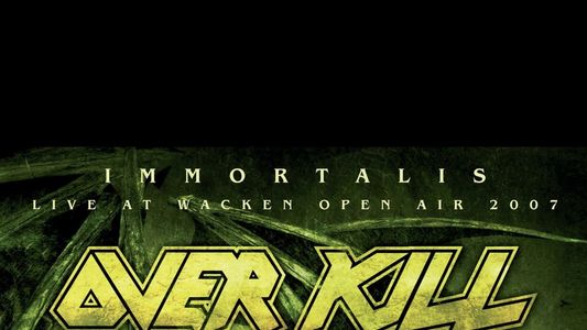 Image Overkill: Live At Wacken Open Air 2007