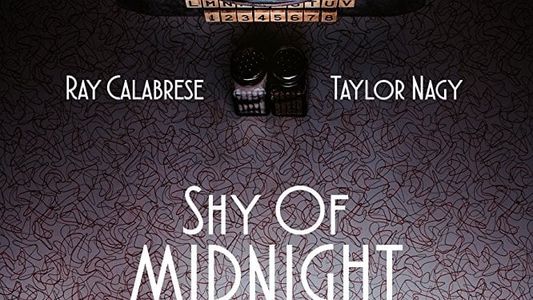 Shy Of Midnight