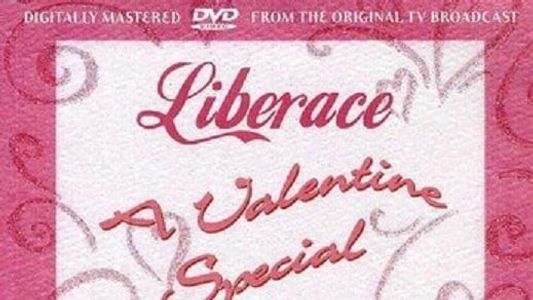 Liberace: A Valentine Special