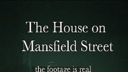 The House on Mansfield Street