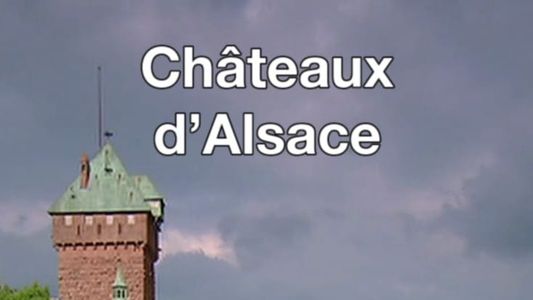 Image Châteaux d'Alsace