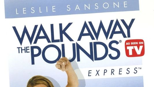 Image Leslie Sansone: Walk Away The Pounds Express ~ 1 & 2 Miles