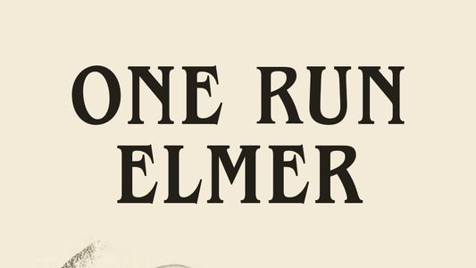 One Run Elmer