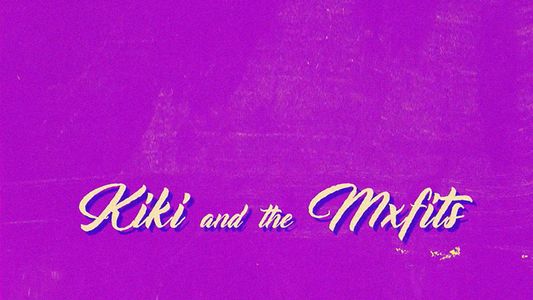 Kiki and the MXfits