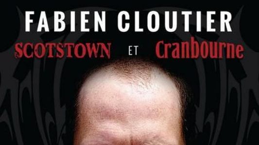 Fabien Cloutier - Scotstown et Cranbourne