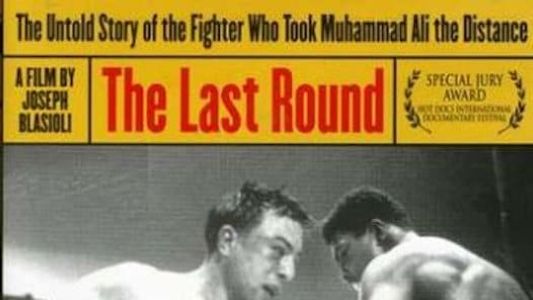 The Last Round: Chuvalo vs. Ali