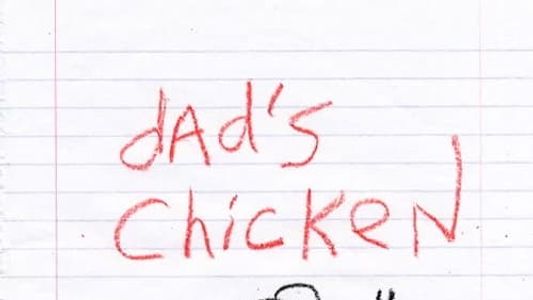 Dad's Chicken