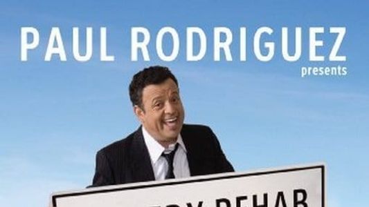 Image Paul Rodriguez & Friends: Comedy Rehab