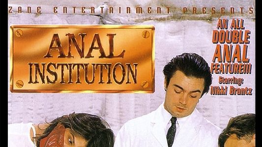 Anal Institution