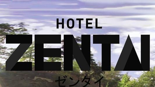 Hotel Zentai