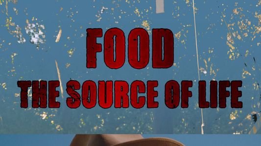 Image Food: The Source of Life