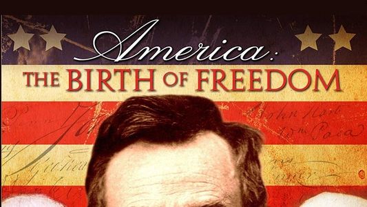Image America: The Birth of Freedom