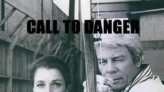 Call to Danger