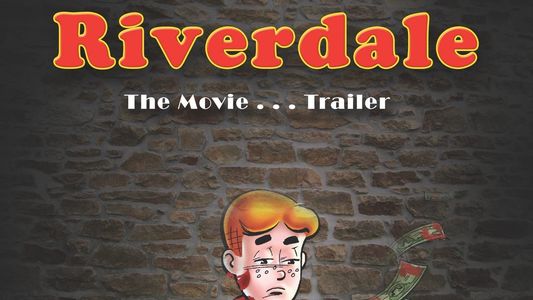 Image Riverdale: The Archie Movie Trailer