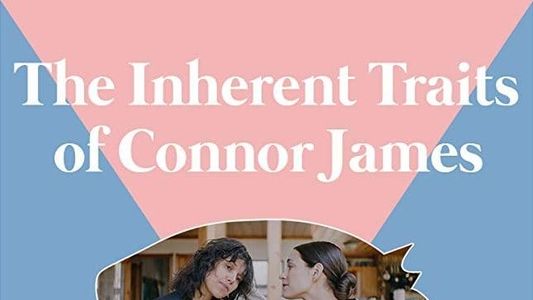 The Inherent Traits of Connor James
