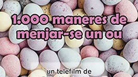 1000 maneras de comerse un huevo