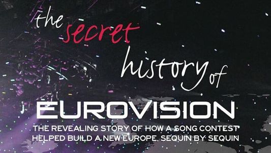Image The Secret History of Eurovision