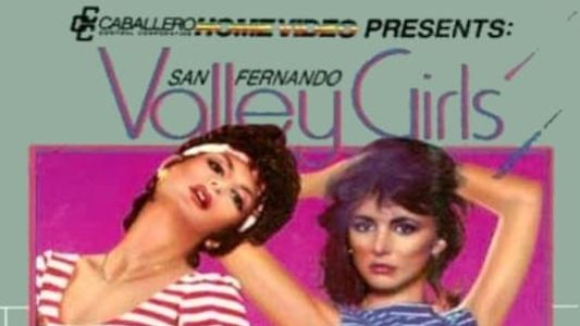 San Fernando Valley Girls