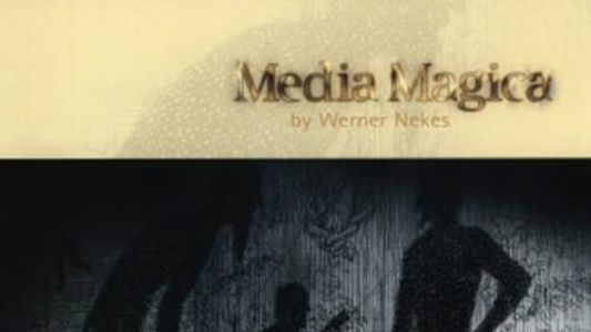Media Magica II - Durchsehekunst