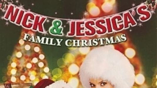 Nick & Jessica's Family Christmas