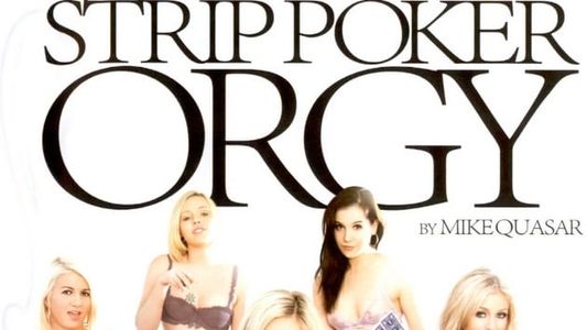 Strip Poker Orgy