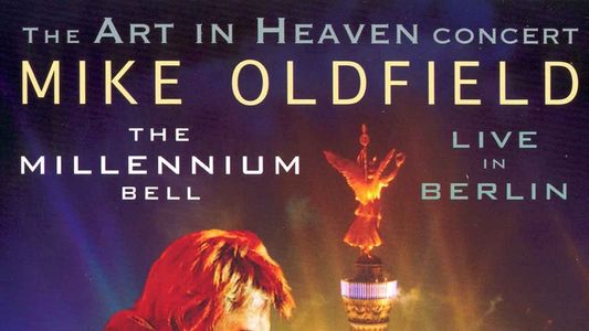 Image Mike Oldfield - The Millennium Bell, Live in Berlin