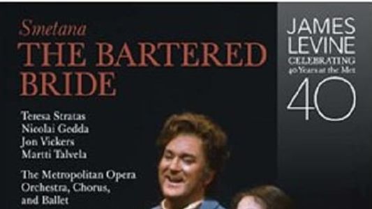 The Bartered Bride - The Met