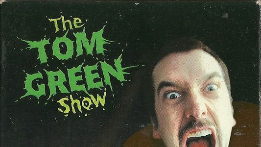Tom Green Show: Road Kill
