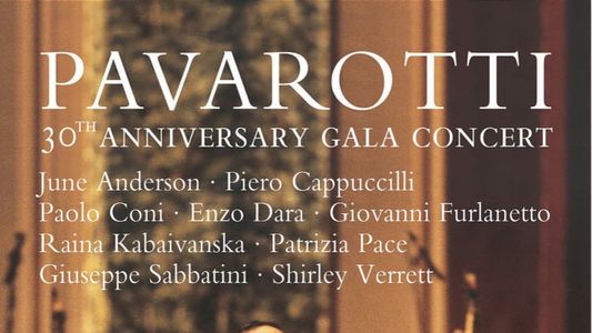 Pavarotti 30th Anniversary Gala Concert