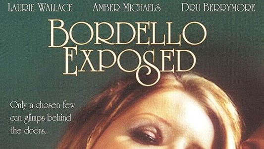 Bordello Exposed