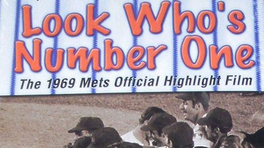 Look Who's #1! The 1969 Mets Official Highlight Film