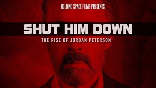 Image Shut Him Down: The Rise of Jordan Peterson