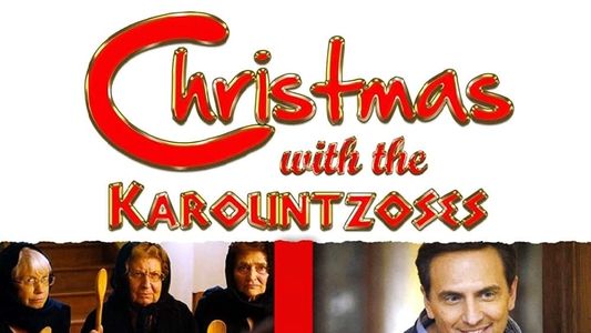 Christmas With the Karountzoses