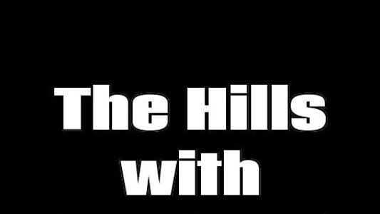 The Hills with James Franco and Mila Kunis