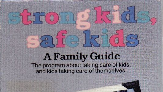 Strong Kids, Safe Kids