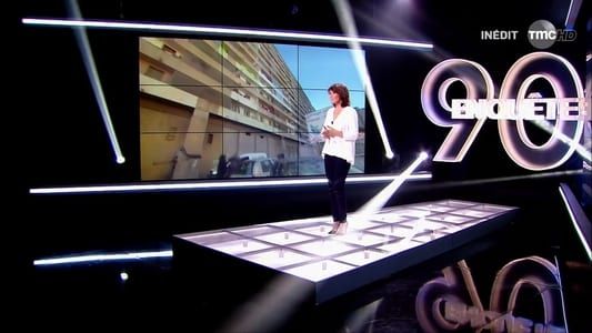 90' enquêtes Marseille : entre luxe, misère et délinquance