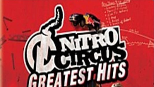 Nitro Circus Greatest Hits