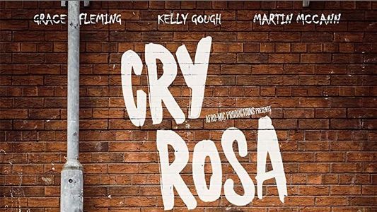 Cry Rosa