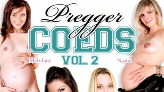 Pregger Coeds 2