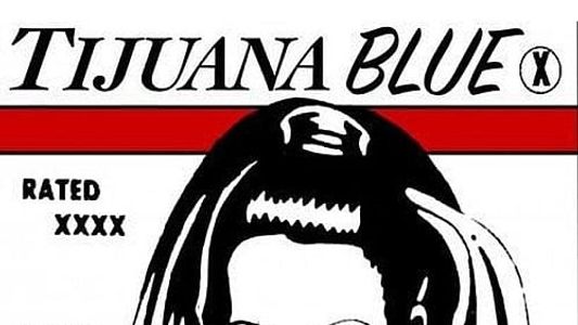Tijuana Blue
