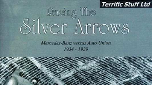 Racing the Silver Arrows