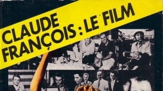 Claude François - le film de sa vie