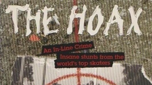 The Hoax: An In-Line Crime