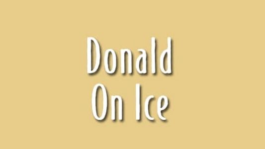 Donald on Ice
