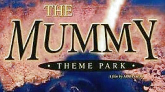 The Mummy Theme Park