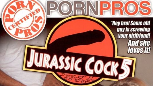 Jurassic Cock 5