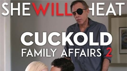 Cuckold Family Affairs 2