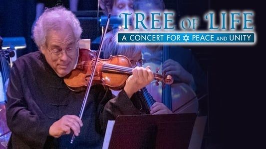 Tree of Life: A Concert for Peace and Unity