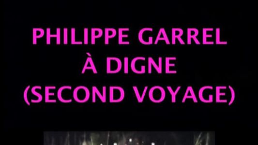 Philippe Garrel à Digne (Second voyage)