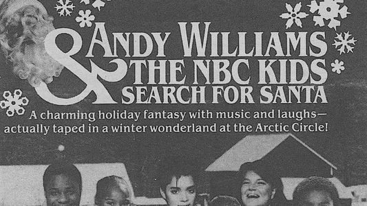 Andy Williams and the NBC Kids Search for Santa